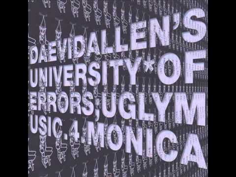 DAEVID ALLEN'S UNIVERSITY OF ERRORS skulls of our enemies █▬█ █ ▀█▀