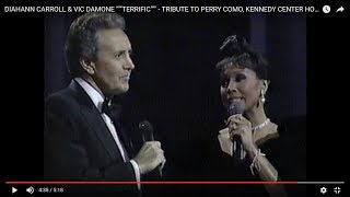 DIAHANN CARROLL &amp; VIC DAMONE &quot;&quot;&quot;TERRIFIC&quot;&quot;&quot; - TRIBUTE TO PERRY COMO, KENNEDY CENTER HONORS, 1987