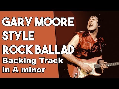 Gary Moore Style Rock Ballad Backing Track in Am