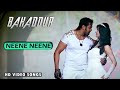 BAHADDUR NEENE NEENE VIDEO SONG