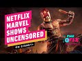 Disney Plus Leaves Netflix Marvel Shows Uncensored for Streaming - IGN The Fix: Entertainment