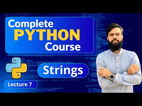 Strings In Python Python Strings Step By Step Python Full Course Jupyter Notebook Lecture 7