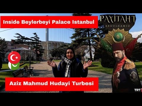 Beylerbeyi Palace Where Sultan Abdul Hamid Was in Exile &  Passed away #payitaht