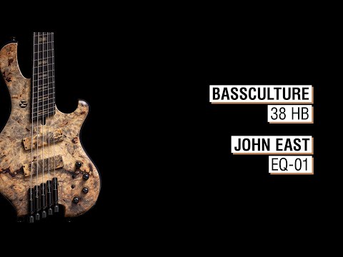 Bassculture 38 HB + John East EQ-01 - Maruszczyk Frog 5a Headless Multiscale