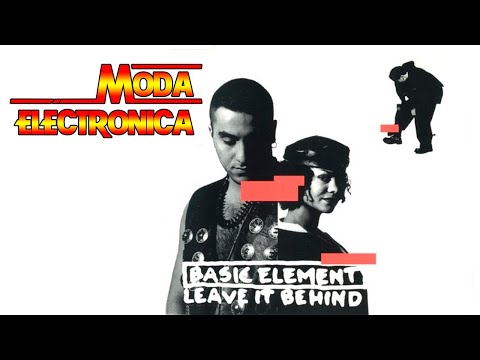 Moda Electronica - Basic Element - Leave It Behind*