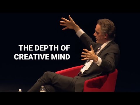 How creative People Operate - Jordan B Peterson