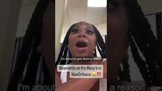 Woman was detained at Macy&#39;s for shoplifting blames friend