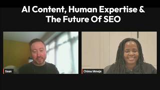 Chat With Chima Mmeje | AI Content, Human Expertise & The Future Of SEO