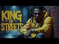 Crown On My Name Streets Made Me A King