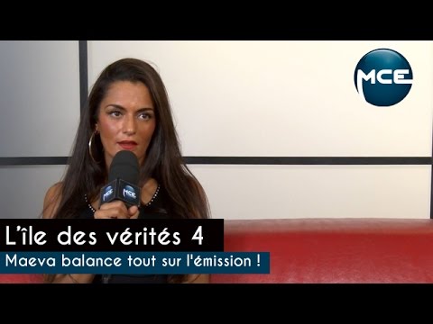 L'Ile des Vérités 4 : Maeva balance tout sur l'émission !