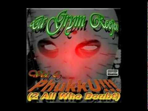 Now & Later ~ Da Grym Reefer (feat. Big Lyric & Optimo)* HIDDEN BONUS TRACK