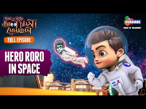 Hero Roro In Space!🚀 | Full Episode | Roro Aur Hero Bhoot Mast Zabardast👻