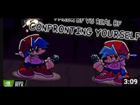 *RTX ON* Faker BF Vs Real BF [Confronting Yourself] - Friday Night Funkin'