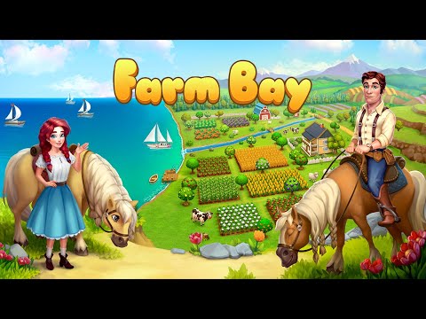 Farm Bay Preview