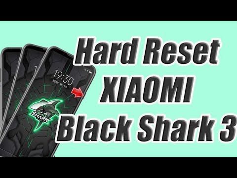 Hard Reset XIAOMI Black Shark 3