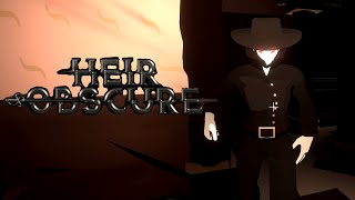I Broke A Little... | Heir Obscure Beta - Demo | Indie Horror Game