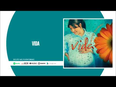 Vida - Vanilda Bordieri