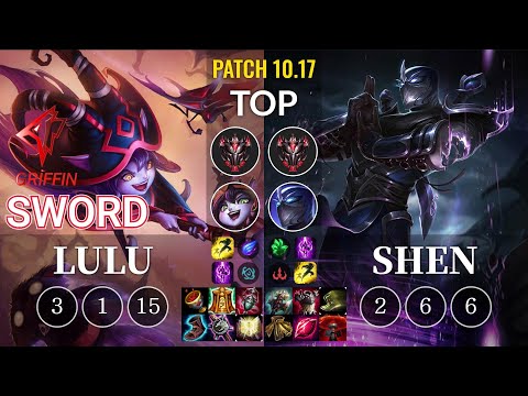 GRF Sword Lulu vs Shen Top - KR Patch 10.17