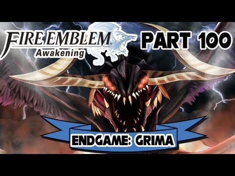 Fire Emblem: Awakening - Part 100:  Endgame Grima GRAND FINALE Livestream!