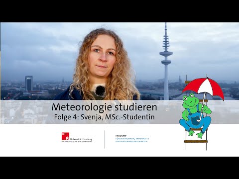 Meteorologie studieren (4) – Svenja, MSc.-Studentin