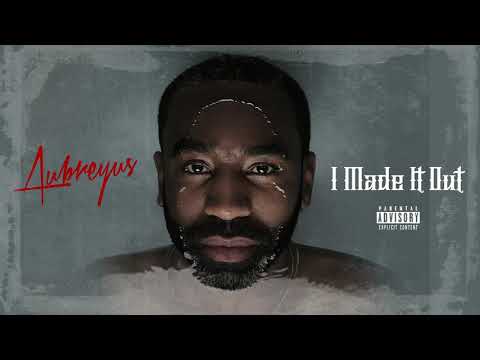 Aubreyus - You Ain't Worried (Feat. Gregory S. Edwards)