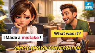 I Made a Mistake at Work | Simple English Conversation Practice (A1–A2)