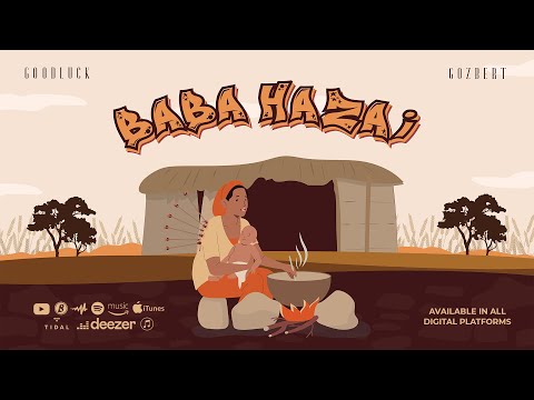 Goodluck Gozbert-Baba Hazai (WIMBO WA MAMA)