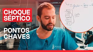 Sepse e Choque Séptico: Diagnóstico e Tratamento Cruciais para a Prática Médica