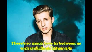 Charlie Puth I Won&#39;t Tell A Soul [SUBThai]with Lyrics
