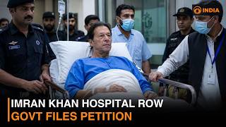 Pakistan Govt Challenges Supreme Court Order On Imran Khan’s Hospital Transfer