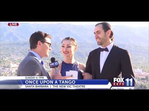 GD Tango Presents - Once Upon a Tango on Fox News - Santa Barbara
