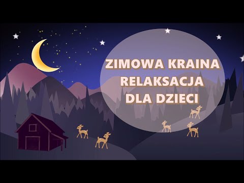 Medytacja dla Dzieci przed Snem #4 - Relaksacja do Snu