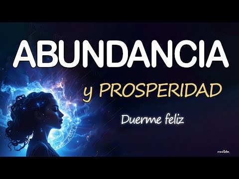 Meditación GUIADA para DORMIR y ATRAER PROSPERIDAD y ABUNDANCIA🪄LEY de ATRACCION MANIFESTAR y SANAR