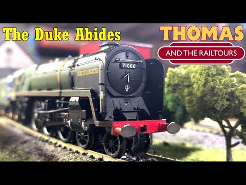 The Duke Abides - Thomas and the Railtours - The Second Summer