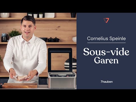 Onlinekurs: Sous-vide-Garen mit Cornelius Speinle | 7hauben