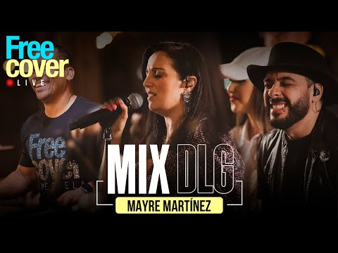 [Free Cover] Mayre Martinez (Mix DLG)