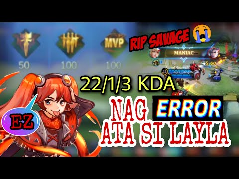 LAYLA ERROR | 22 KILLS WITH MANIAC | RIP SAVAGE #Layla #Maniac #Mlbb