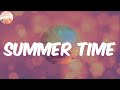 Summer Time (Lyrics) - Olakira