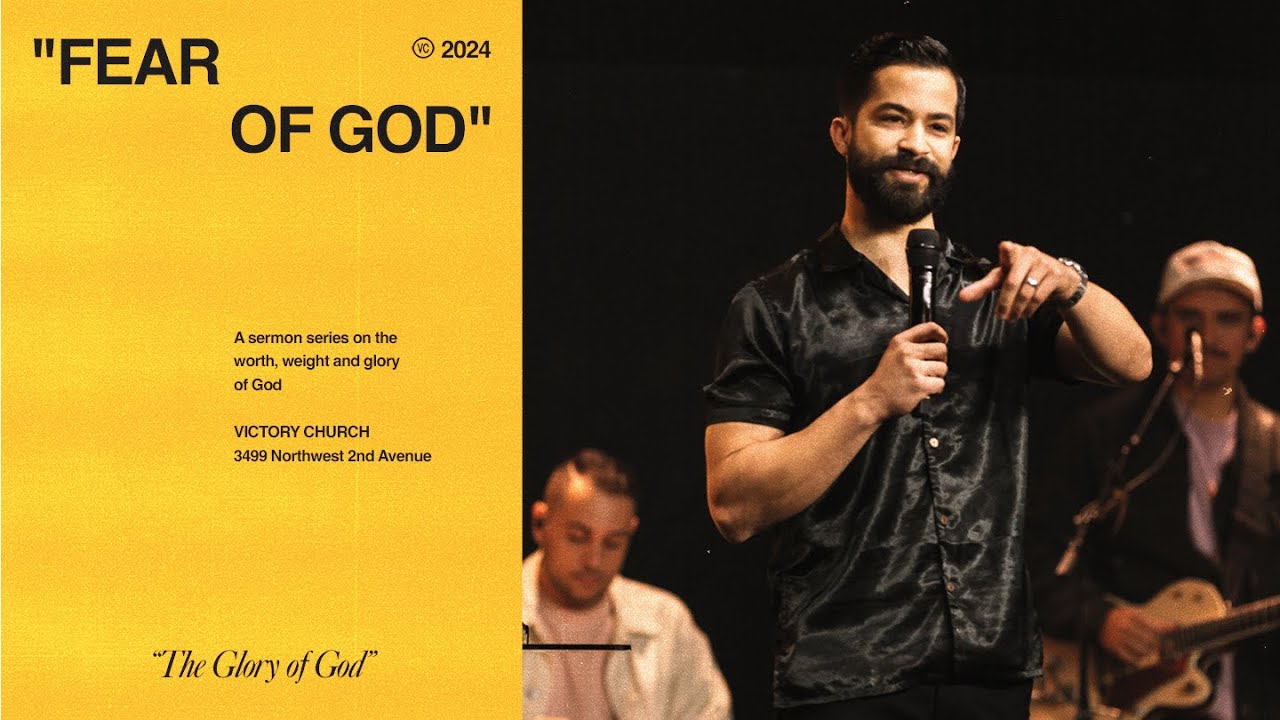 "FEAR OF GOD" | The Glory of God | Pastor Salomon Duran