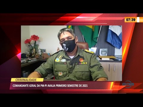 Polícia Militar faz balanço de atividades do primeiro semestre 06 07 2021