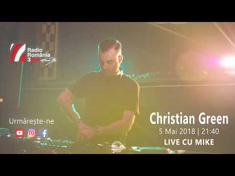 CHRISTIAN GREEN - LIVE MIX LA RADIO 3NET