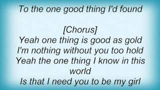 16824 Pat Green - One Thing Lyrics