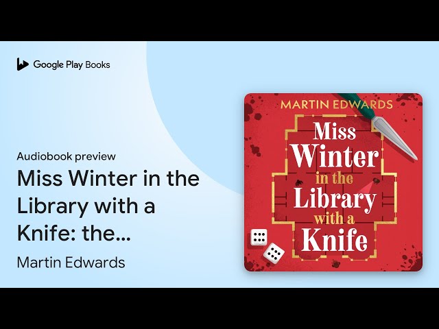 Vídeo relacionado con Miss Winter en la biblioteca con un cuchillo. El maestro del crimen británico. Una partida mortal, un enigma imposible de resolver