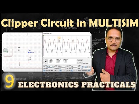 Clipper Circuit Positive Clipper Negative Clipper in Multisim Mutisim BasicElectronics