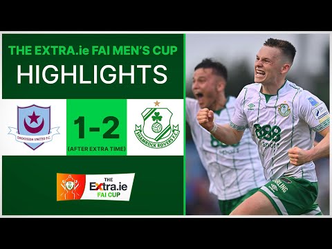2022 Extra.ie FAI Men's Cup Second Round: Drogheda United 1-2 Shamrock Rovers - (AET)
