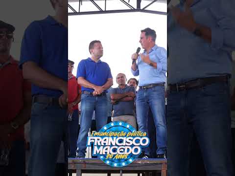 Senador Ciro Nogueira - 30 anos de emancipação política de Francisco Macedo-PI ! 