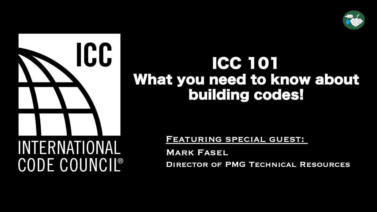 Episode 14:  ICC 101 - What you need to know about building codes