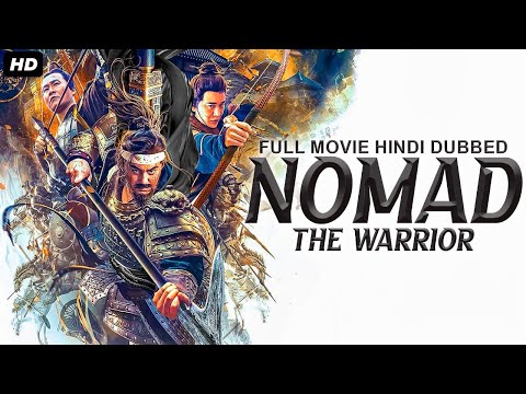 NOMAD: THE WARRIOR - Hollywood Action Movie Hindi Dubbed | Kuno Becker, Jay Hernandez, Jason S. L.