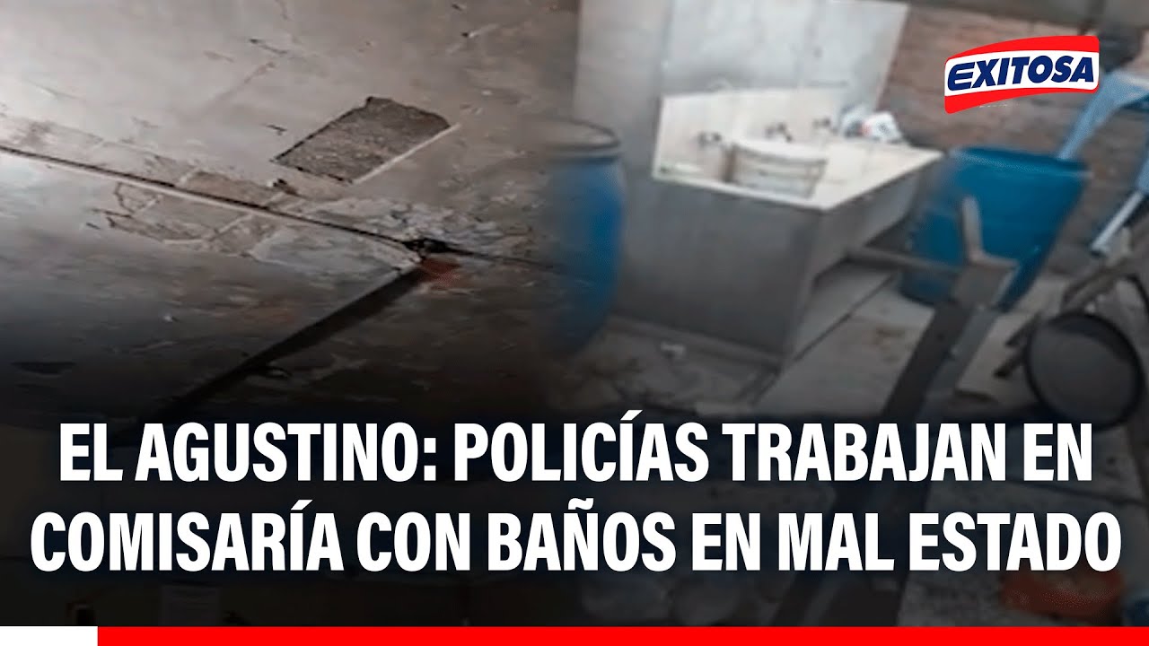 🔴🔵 El Agustino: Policías trabajan en comisaría con baños en mal estado, paredes con rajaduras