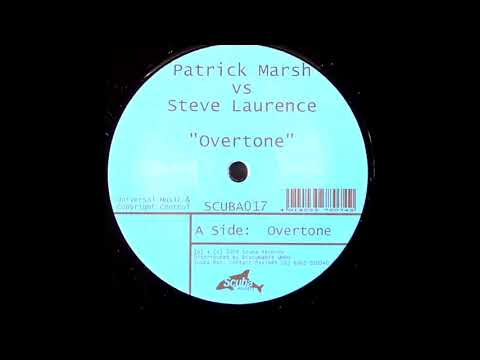 Patrick Marsh vs Steve Laurence - Overtone